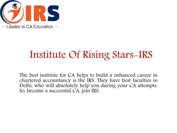IRS Coaching is leading CA CPT & IPC coaching centre in Laxmi Nagar