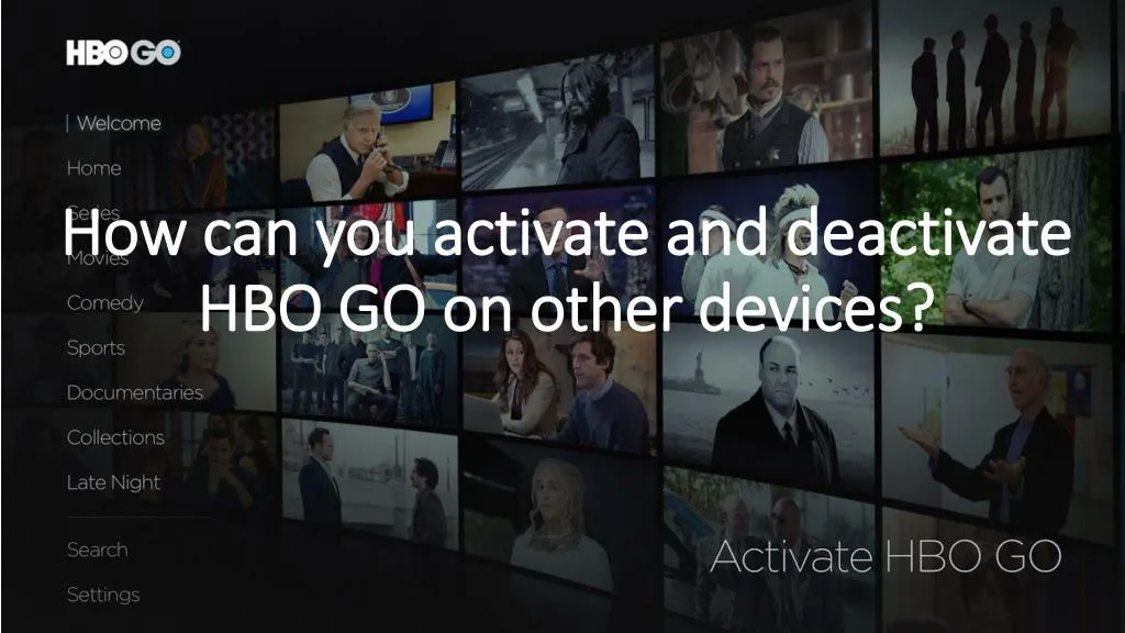 how can you activate and deactivate hbo go on other devices