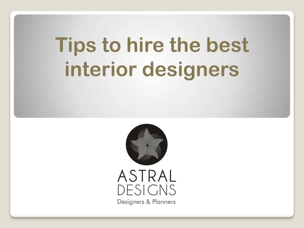 tips to hire the best interior designers