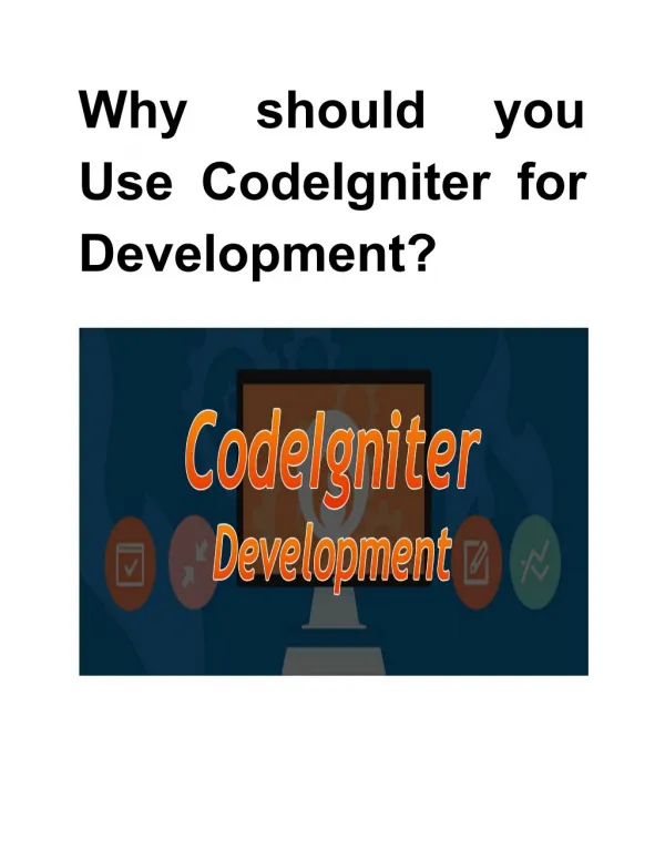 Why should you Use CodeIgniter for Development?
