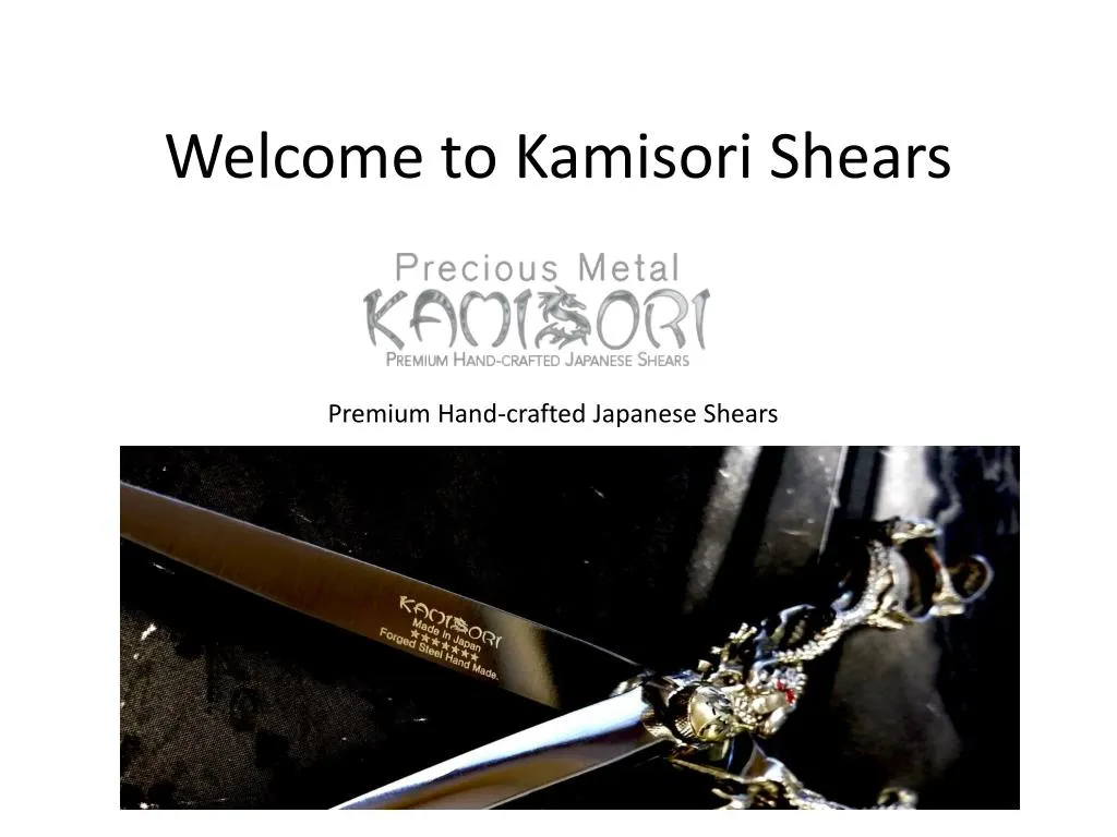 welcome to kamisori shears