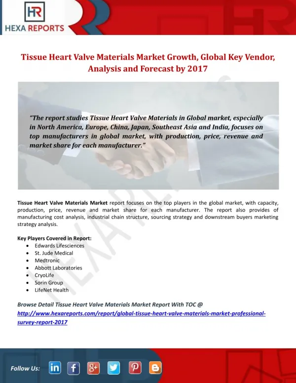 Tissue Heart Valve Materials Market Growth, Global Key Vendor, Analysis and Forecast by 2017