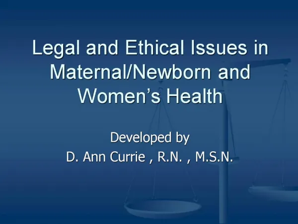 Legal and Ethical Issues in Maternal