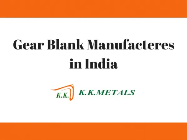 Best Gear Blank Manufacturers in India