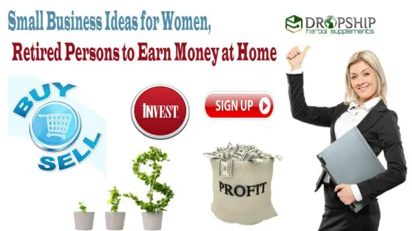 Small Business Ideas for Women, Retired Persons to Earn Money at Home