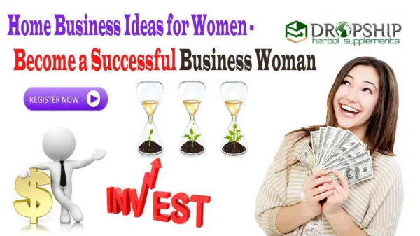 Home Business Ideas for Women - Become a Successful Business Woman