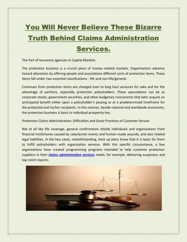 You Will Never Believe These Bizarre Truth Behind Claims Administration Services