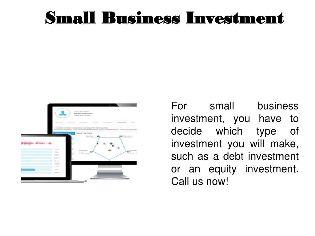 small business investment