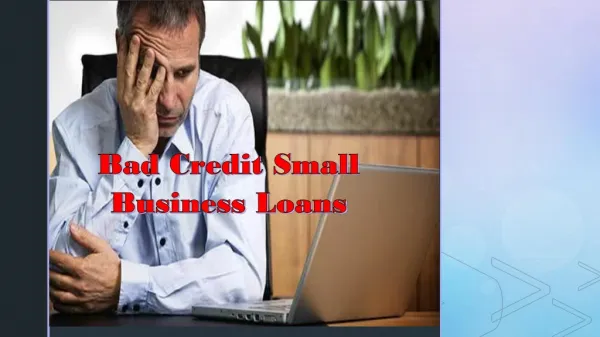 Bad Credit Small Business Loans