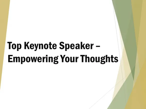 Top Keynote Speaker – Empowering Your Thoughts