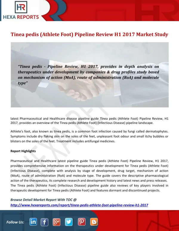 Tinea pedis (Athlete Foot) Pipeline Review H1 2017 Market Study