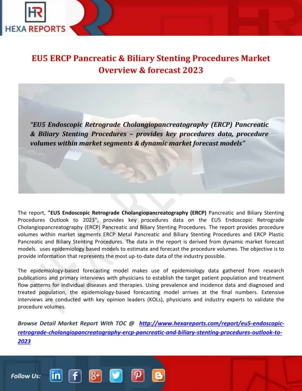 EU5 Endoscopic Retrograde Cholangiopancreatography (ERCP) Pancreatic and Biliary Stenting Procedures Market Overview & f