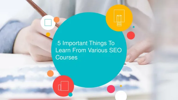 5 Important Things To Learn From Various SEO Courses