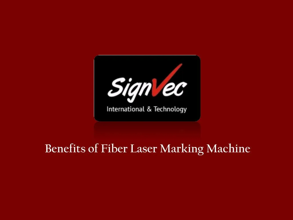 benefits of fiber laser marking machine