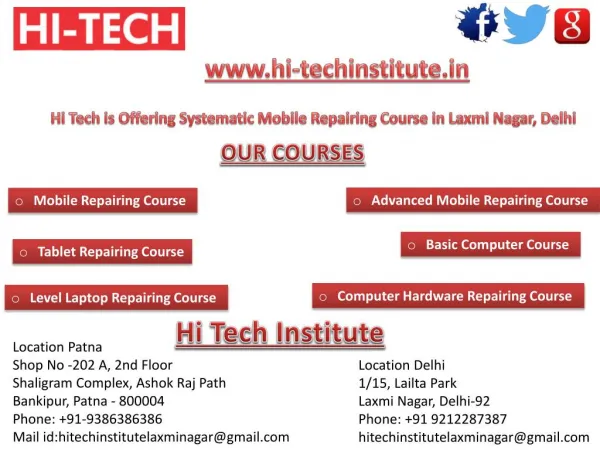 Hi Tech is Offering Systematic Mobile Repairing Course in Laxmi Nagar, Delhi