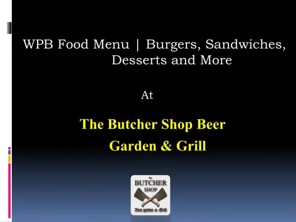 West Palm Beach Food | Burgers | Sandwiches | Brunch