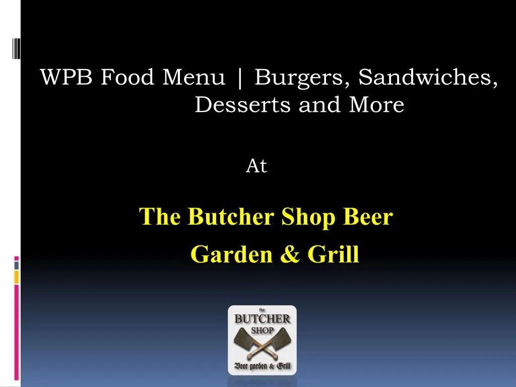wpb food menu burgers sandwiches desserts and more