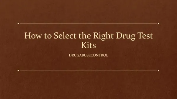 How to Select the Right Drug Test Kits