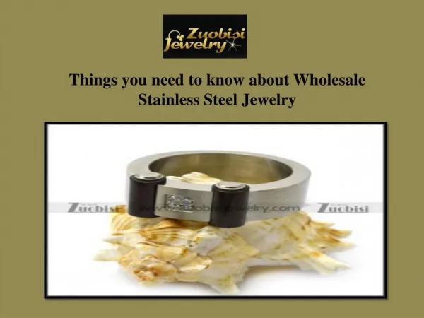 Things you need to know about Wholesale Stainless Steel Jewelry