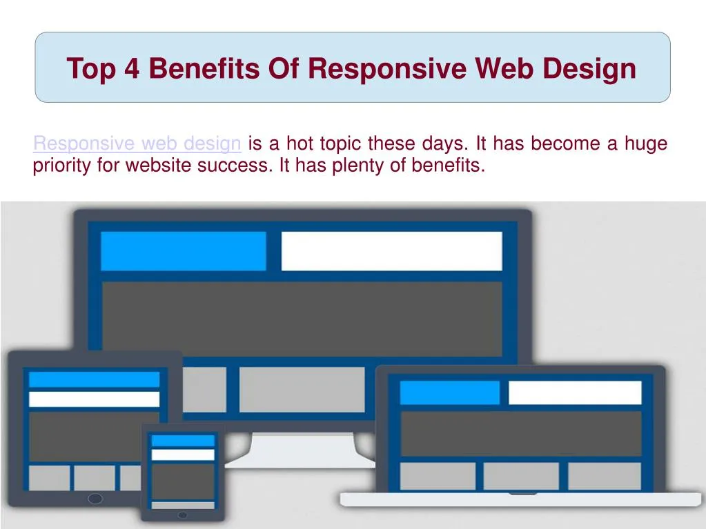 top 4 benefits of responsive web design