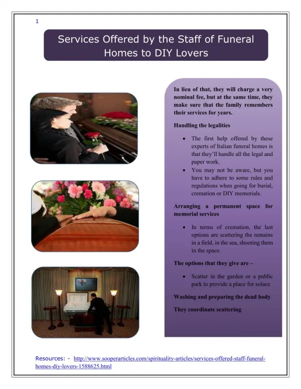 Services Offered By the Staff of Funeral Homes to DIY Lovers