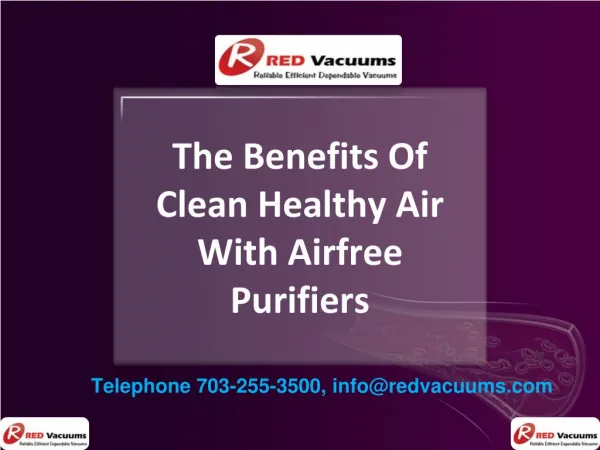 The Benefits Of Clean Healthy Air With Airfree Purifiers