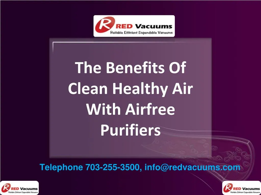 the benefits of clean healthy air with airfree purifiers