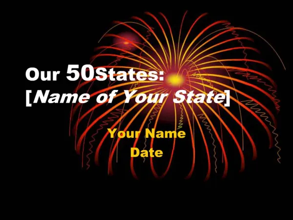 Our 50 States: [Name of Your State]