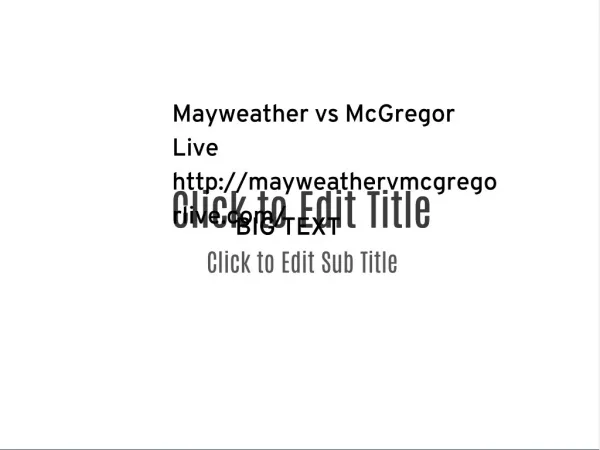 Mayweather vs McGregor Live