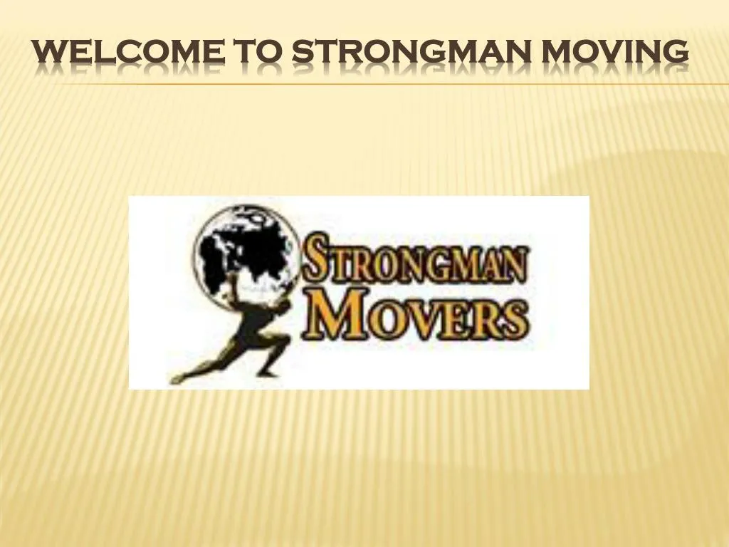 welcome to strongman moving