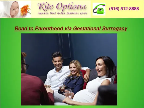Road to Parenthood via Gestational Surrogacy