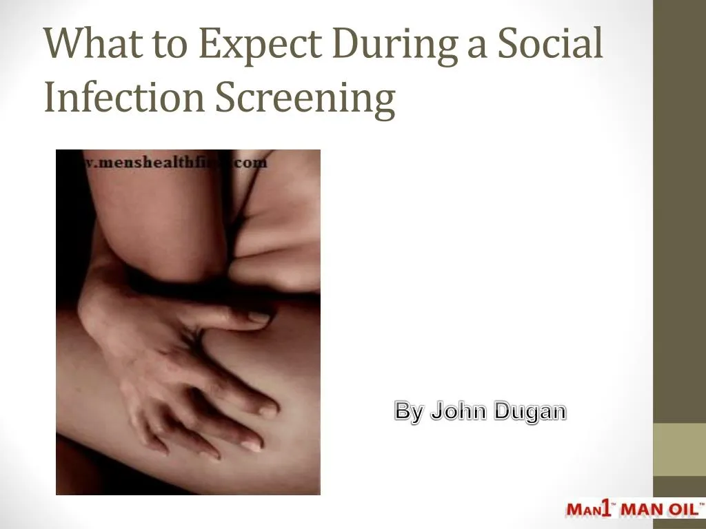what to expect during a social infection screening