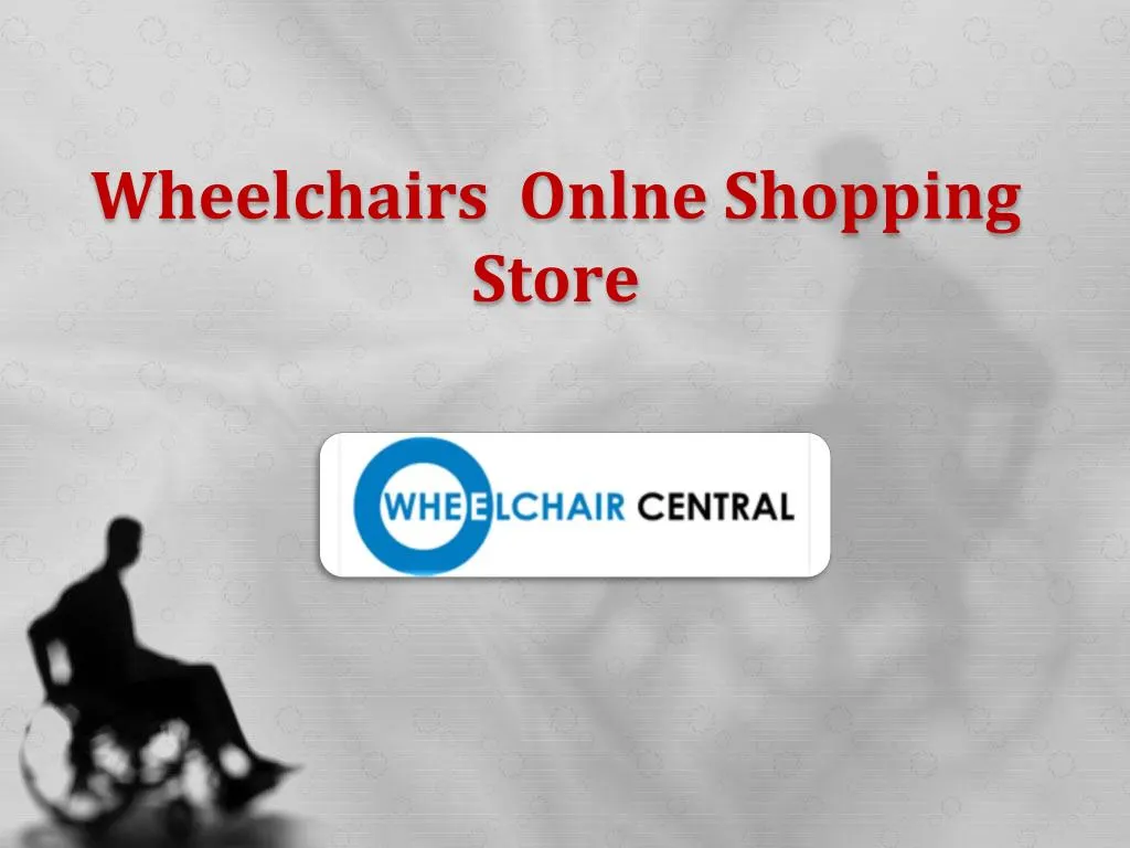 wheelchairs onlne shopping store