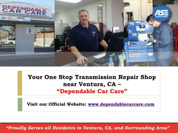 Your One Stop Transmission Repair Shop near Ventura, CA – Dependable Car Care