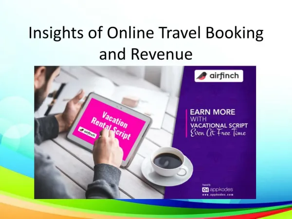 Insights to an Online Travel Booking and Revenue Model
