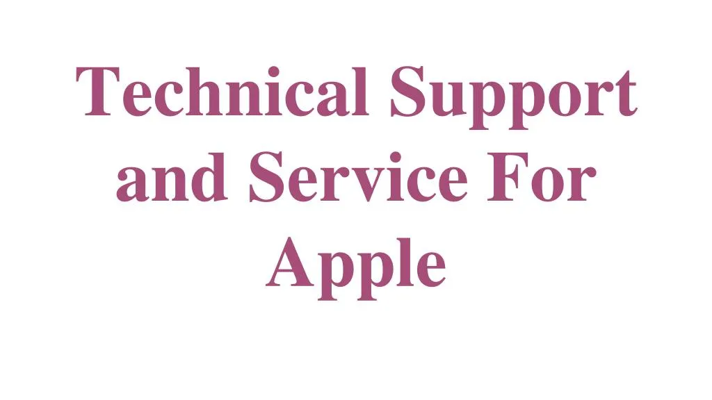 technical support and service for apple