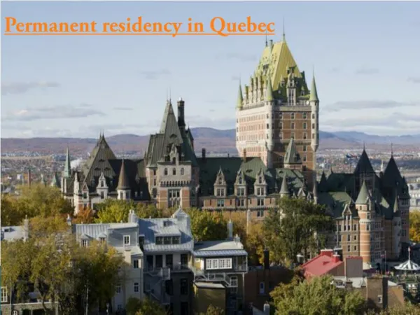Permanent residency in Quebec