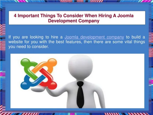 4 Important Things To Consider When Hiring A Joomla Development Company