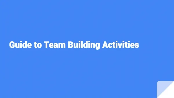 Guide to Team Building Activities - FusionTeamBuilding