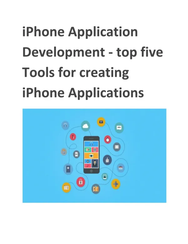 iPhone Application Development - top five Tools for creating iPhone Applications