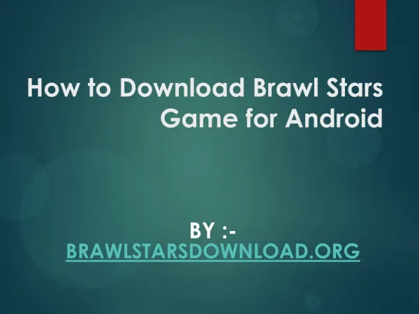 How to Download Brawl Stars Game for Android