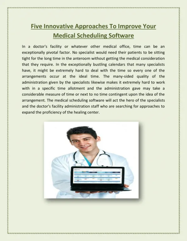 Five Innovative Approaches To Improve Your Medical Scheduling Software