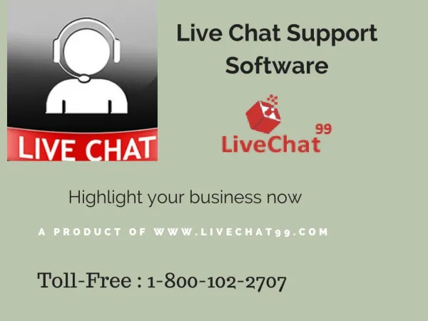 Live Chat Support Software entice new customers to your services