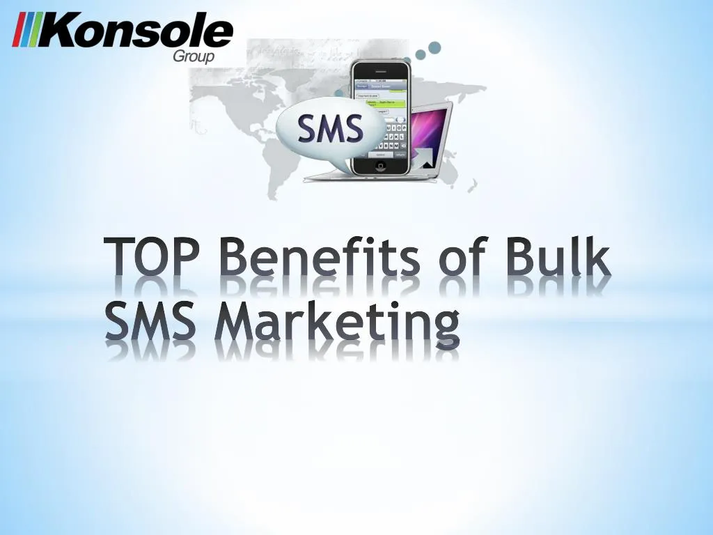 top benefits of bulk sms marketing