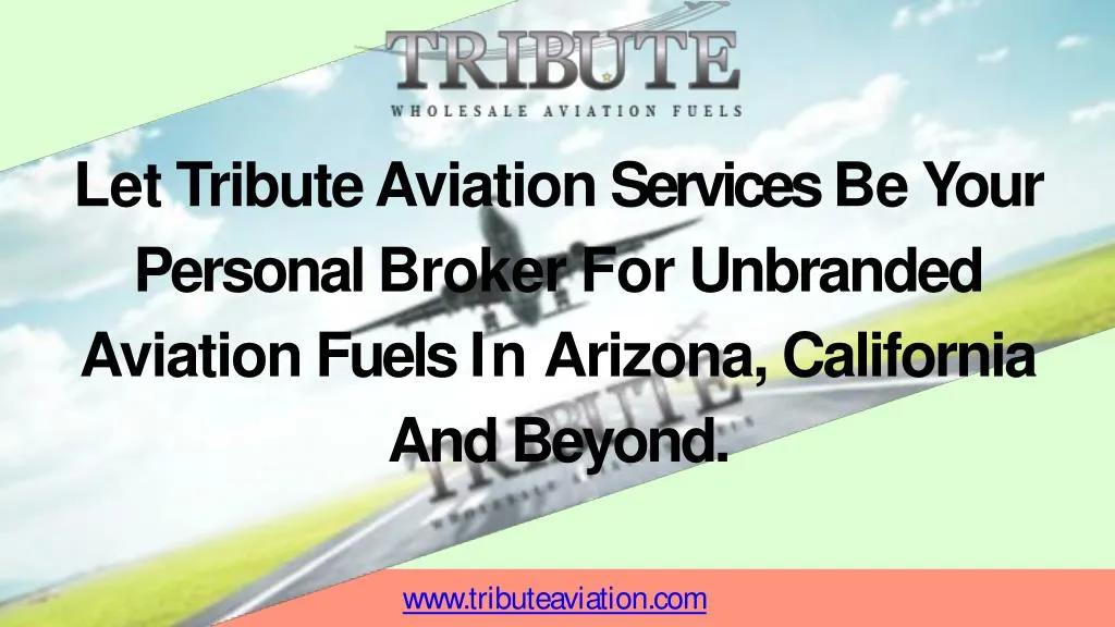 let tribute aviation services be your personal