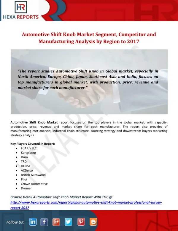 Automotive Shift Knob Market Segment, Competitor and Manufacturing Analysis by Region to 2017