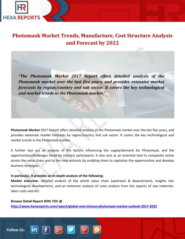 Photomask Market Trends, Manufacture, Cost Structure Analysis and Forecast by 2022