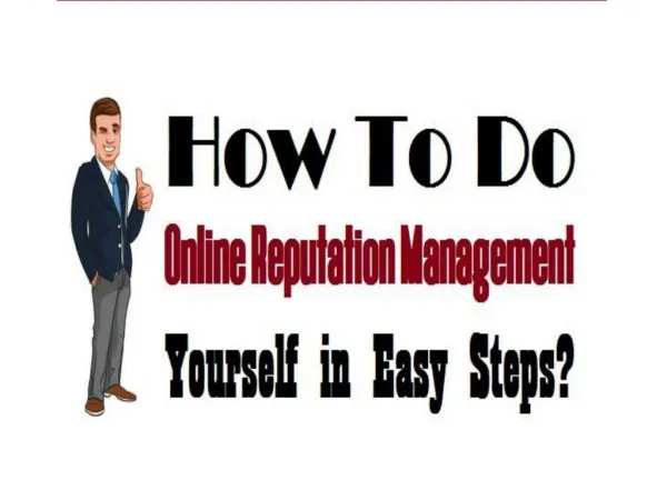 How To Do Online Reputation Management Yourself in Easy Steps?