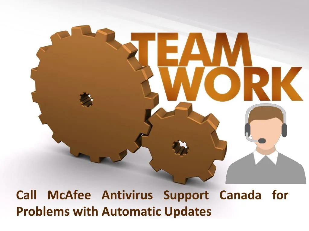 call mcafee antivirus support canada for problems with automatic updates