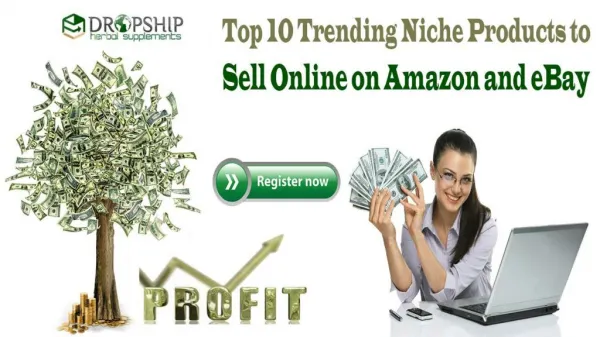 Top 10 Trending Niche Products to Sell Online on Amazon and eBay